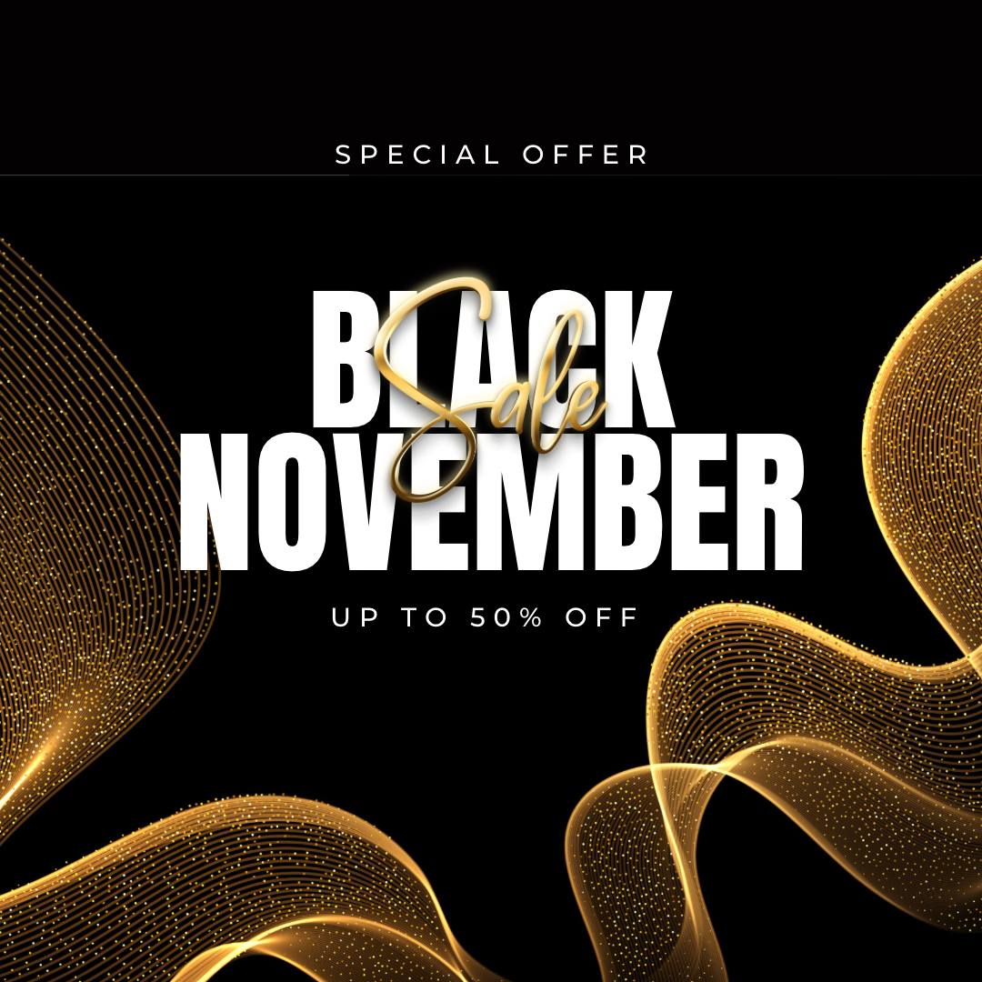 BLACK NOVEMBER SALE!